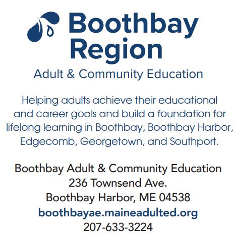 Boothbay, Adult, Education, Southport, Edgecomb, learn, spanish, art, meditaion, hiset, certification